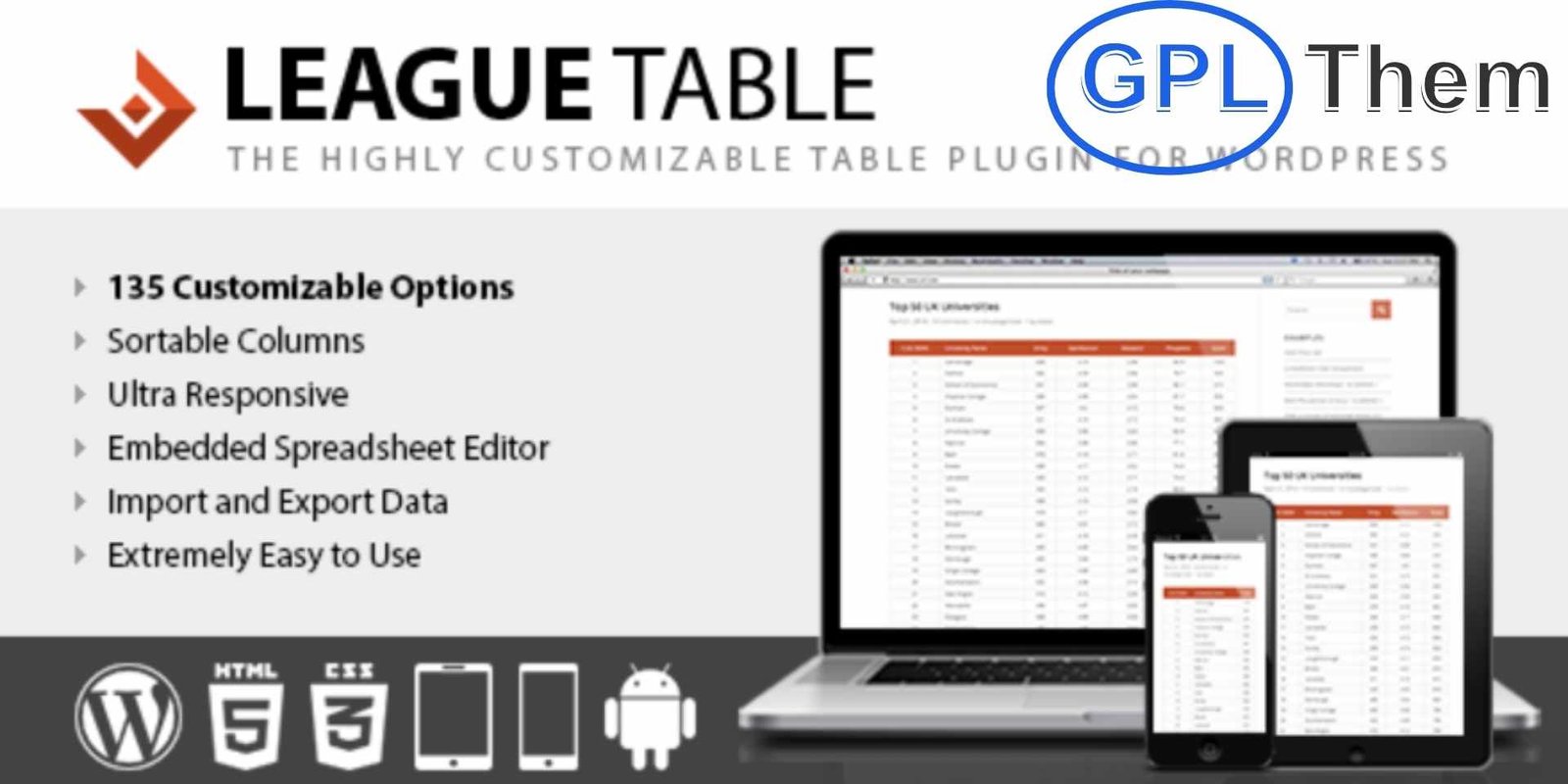League Table WordPress Plugin League Table – Responsive & Sortable WordPress Tables Plugin League Table is a highly flexible WordPress plugin that lets you easily create responsive, sortable, and customizable tables within your posts, pages, custom post types, or widget areas. Ideal for sports rankings, product comparisons, pricing tables, or any data-driven content, this plugin combines ease of use with powerful customization options.