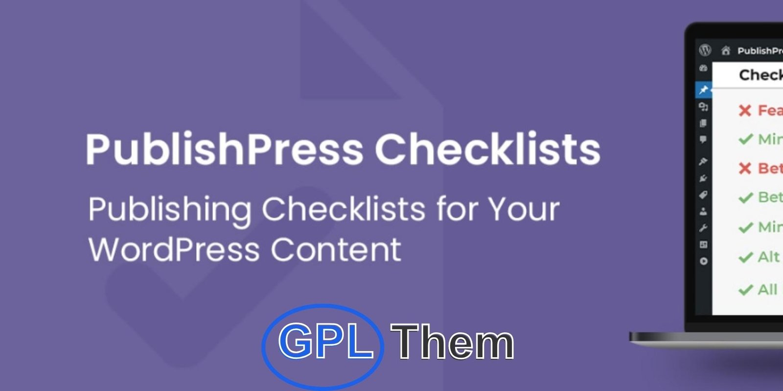 PublishPress Checklists Pro PublishPress Checklists Pro – WordPress Content Workflow Plugin PublishPress Checklists Pro helps you enforce a consistent and professional content creation process in WordPress. Create custom pre-publish task checklists that authors must complete before publishing any post.