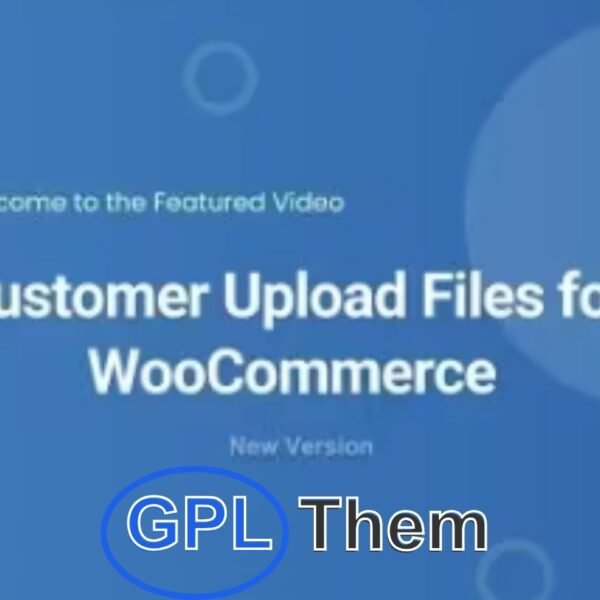 Customer Upload Files for WooCommerce