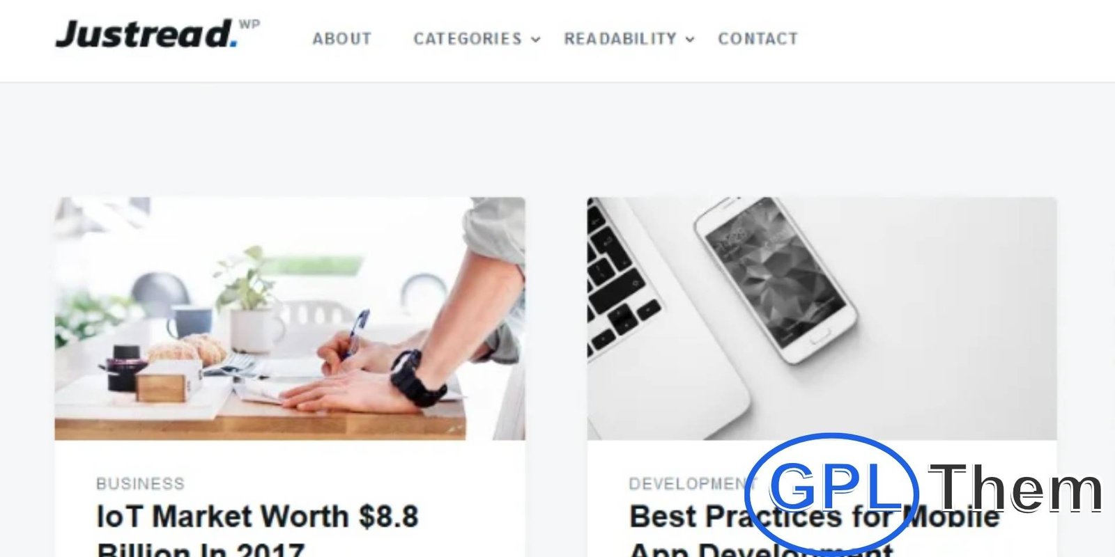 GretaThemes – Justread WordPress Theme Justread by GretaThemes – Minimal & Fast WordPress Blog Theme for Readers Justread is a lightweight, minimalist WordPress blog theme designed to deliver a clean and distraction-free reading experience. Perfect for writers, personal bloggers, and content-focused creators, Justread features a single-column layout that keeps the reader's attention on what matters most—your content.