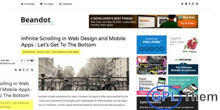 FameThemes Beandot – Minimal Blog WordPress Theme Beandot by FameThemes is a clean, simple, and minimalistic WordPress blog theme designed to showcase your posts beautifully. Ideal for personal blogs, lifestyle blogs, or content-focused websites, it emphasizes readability and user engagement.
