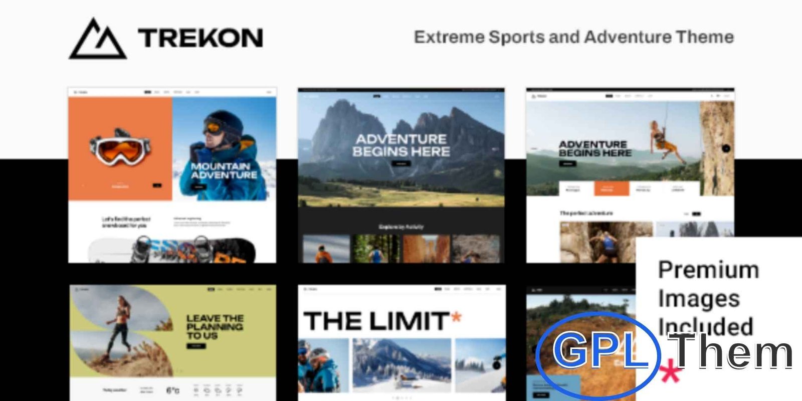 TrekOn – Extreme Sports and Adventure Theme TrekOn – Extreme Sports & Adventure WordPress Theme TrekOn is a dynamic WordPress theme designed for adventure enthusiasts, extreme sports websites, and outdoor activity businesses. Ideal for hiking, trekking, mountaineering, mountain biking, running, climbing, skiing, snowboarding, and travel tours, the theme offers multiple layouts to showcase your adventures and services.