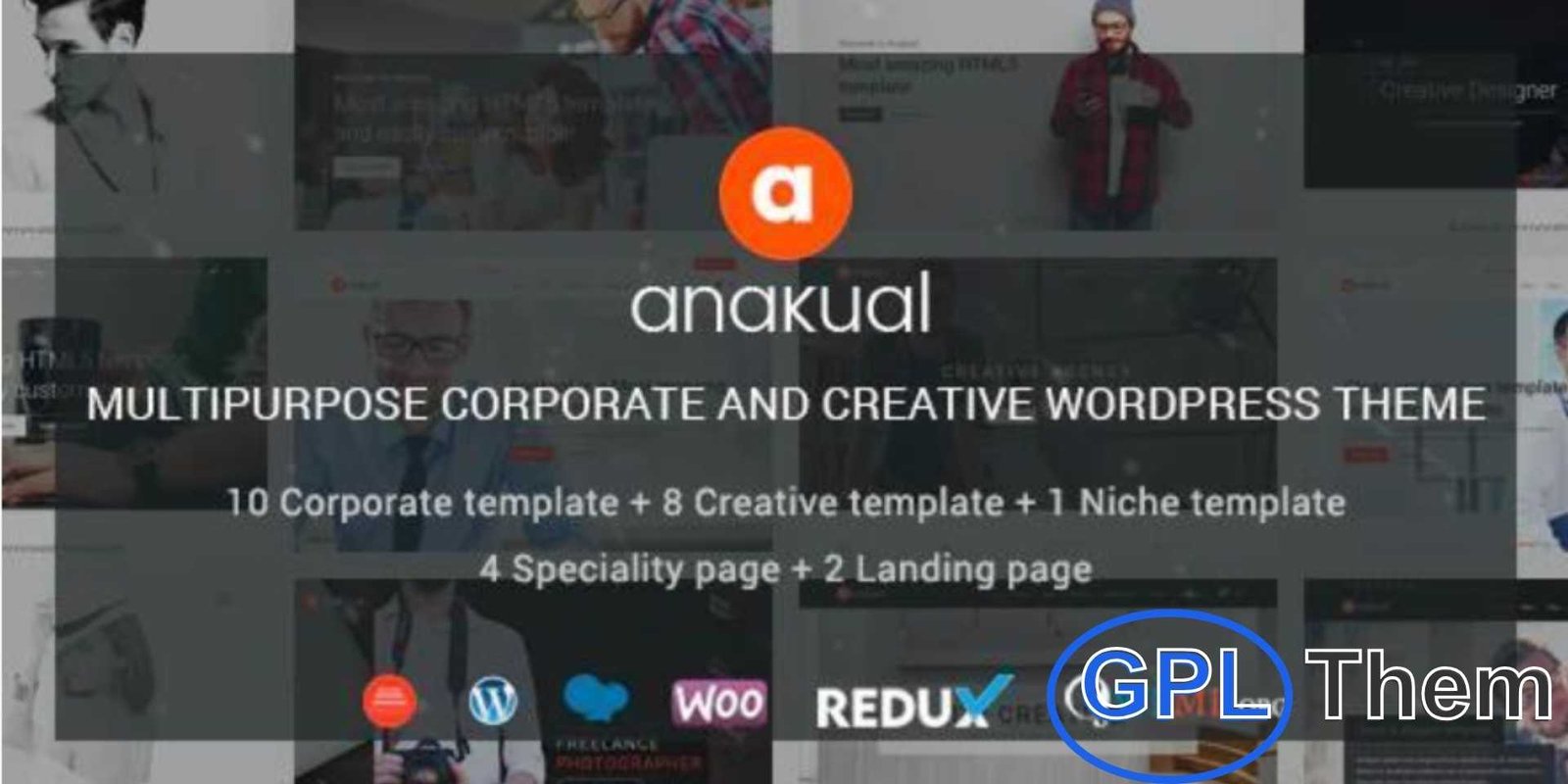 Anakual – Multipurpose Corporate and Creative WordPress Theme Anakual – Multipurpose Corporate & Creative WordPress Theme Anakual is a modern multipurpose WordPress theme built for corporate, business, creative, and niche websites. Fully compatible with WordPress 5, it comes integrated with WPBakery Page Builder (formerly Visual Composer) and advanced design elements for effortless customization.