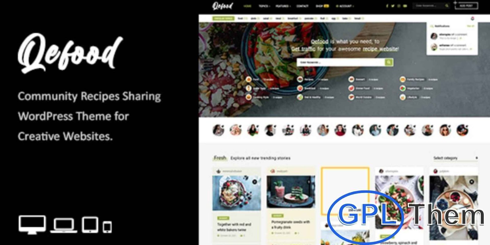Qefood – Community Sharing WordPress Theme Qefood – Recipe & Food Sharing WordPress Theme Qefood is a clean and modern WordPress theme designed for food enthusiasts, bloggers, and community recipe-sharing websites. It allows users to submit and share recipes directly from the front-end, creating an interactive and engaging community platform.