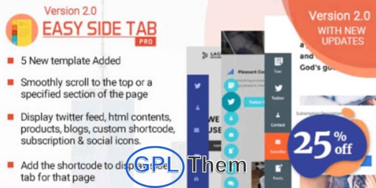 Easy Side Tab Pro – Responsive Floating Call-to-Action Tabs for WordPress Easy Side Tab Pro is a highly customizable WordPress plugin that lets you create responsive floating tabs to boost user engagement and conversions. Add unlimited side tabs to any vertical or horizontal edge of your website, each triggering a custom popup on click.