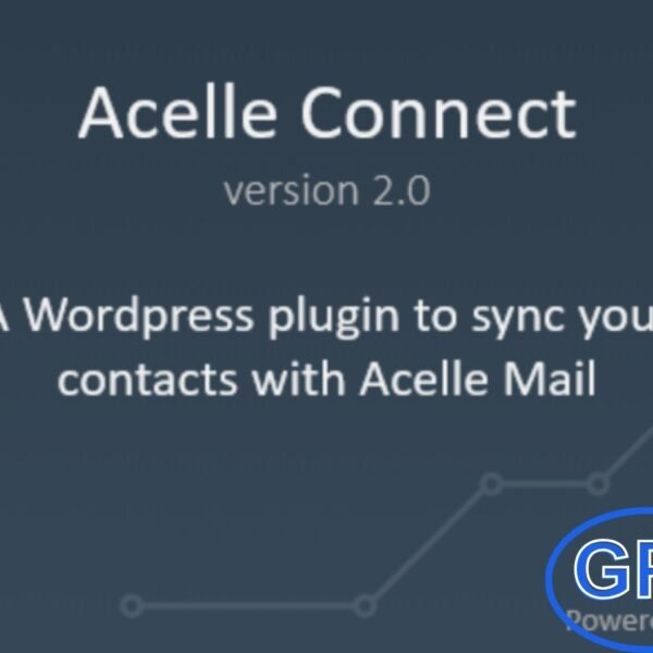 Acelle Connect v2.0 – WordPress Plugin For Acelle Mail