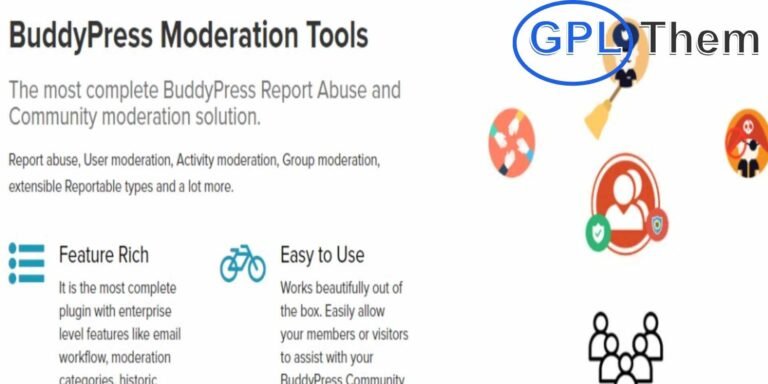 BuddyPress Moderation Tools BuddyPress Moderation Tools offers comprehensive features for managing your community with ease. Quickly report abuse, moderate users, activities, and groups, and extend moderation to various content types.