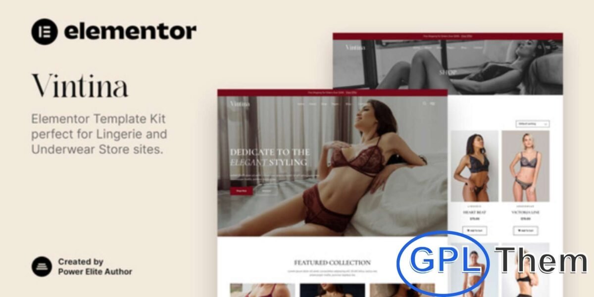 Vintina – Lingerie & Underwear Store Elementor Template Kit Vintina is a stylish and modern WooCommerce Elementor Template Kit designed for lingerie and women’s underwear stores.