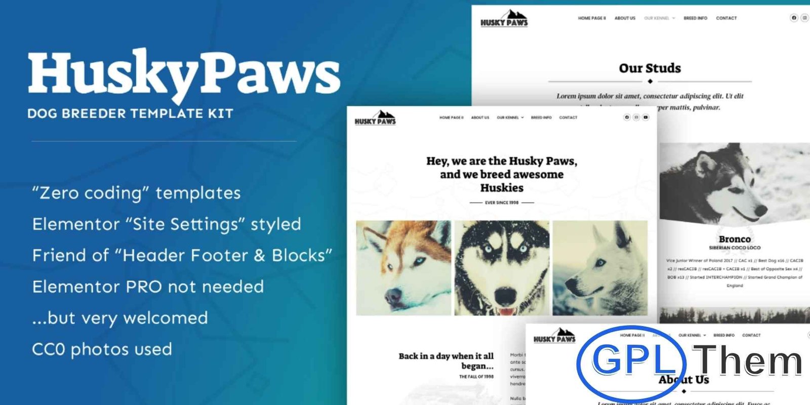 HuskyPaws – Dog Breeder Elementor Template Kit HuskyPaws – Dog Breeder Elementor Template Kit HuskyPaws is a modern and professional Elementor Template Kit designed for dog breeders, pet kennels, and canine enthusiasts. Perfect for showcasing dogs, litters, breeding services, and adoption information, this kit includes 10 fully responsive and easy-to-customize templates.