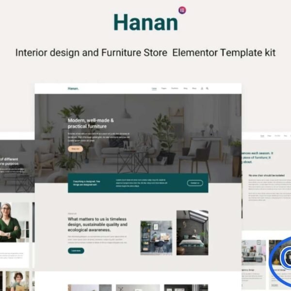 Hanan – Interior Design & Furniture Store Elementor Template Kit Hanan is a stylish and modern Elementor Template Kit crafted for Interior Design studios, Furniture Stores, and Creative Agencies. With its minimalist and trendy layout, Hanan allows you to build a visually stunning and functional website effortlessly.
