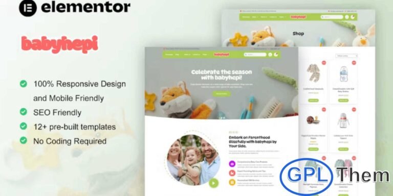 BabyHepi – Kids Store & Baby Shop Elementor Template Kit BabyHepi is a WooCommerce-ready Elementor Template Kit designed for kids stores, baby shops, and online baby product retailers. Featuring 12+ pre-built templates with a clean, modern, and professional design, it makes setting up your online store simple and fast. With Elementor’s intuitive drag-and-drop builder, you can easily customize fonts, colors, images, logos, and content without touching a single line of code. BabyHepi ensures a responsive, mobile-friendly layout that enhances the shopping experience for parents and caregivers.