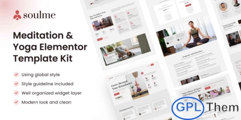 SoulMe – Yoga, Meditation & Wellness Elementor Template Kit SoulMe is a modern Elementor Template Kit designed for Yoga, Meditation, and Wellness businesses. Perfect for creating a professional WordPress website quickly and easily using Elementor, this kit offers fully responsive and customizable layouts. SoulMe is ideal for wellness studios, mindfulness coaches, yoga instructors, and meditation centers looking to attract clients and showcase services online without any coding.