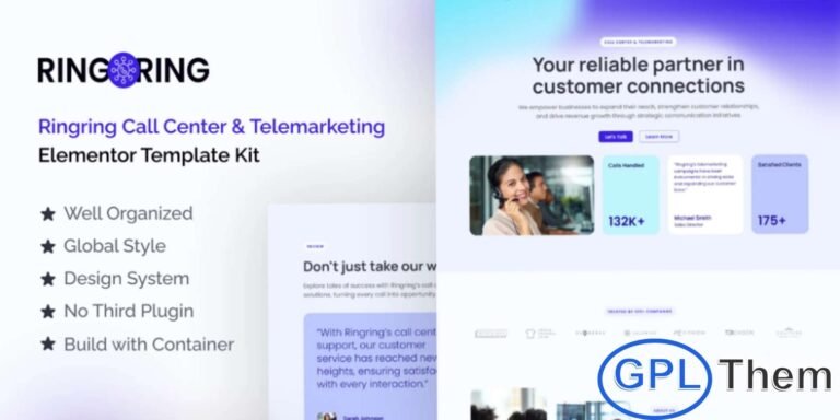 Ringring – Call Center & Telemarketing Elementor Pro Template Kit Ringring is a modern and professional Elementor Pro Template Kit designed for call centers, telemarketing agencies, customer support services, and business process outsourcing companies. This fully responsive kit ensures a seamless user experience on all devices while showcasing your services, team, and client solutions with clarity.